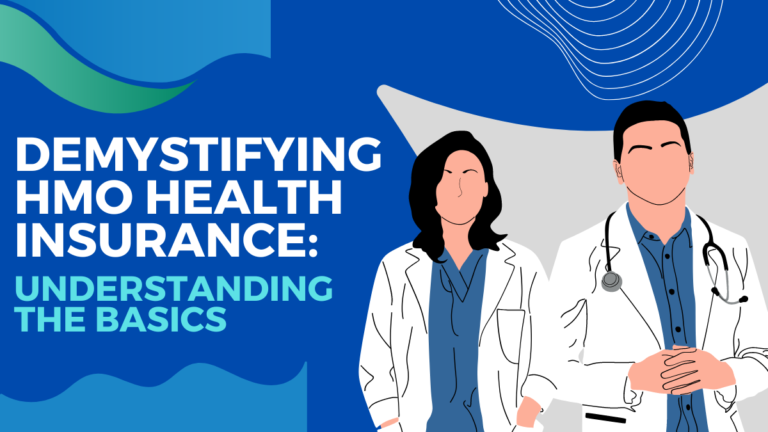 Demystifying HMO Health Insurance: Understanding The Basics